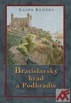 Kniha - Bratislavský hrad a Podhradie